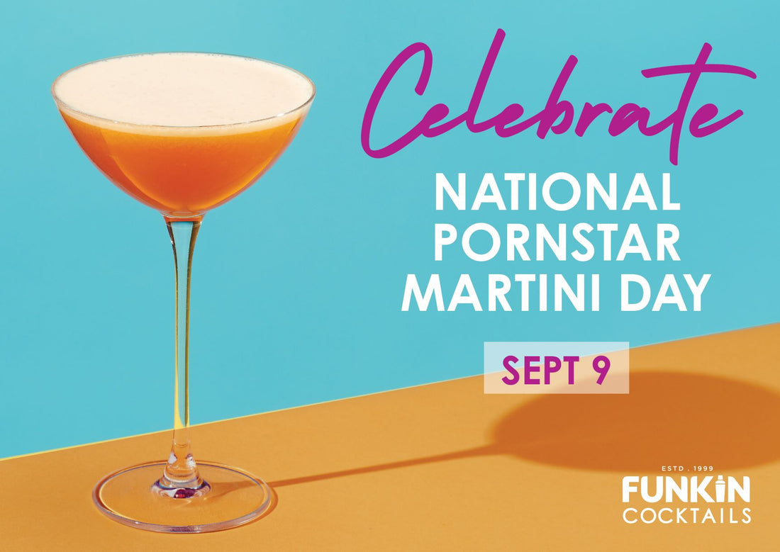 Pornstar Day - How To Activate In Your Venue: Pornstar Martini Day | Funkin Cocktails  Trade Hub